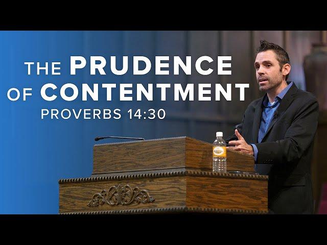 Sermon: The Prudence of Contentment