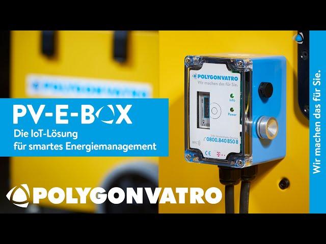 POLYGONVATRO | PV-E-BOX: Die IoT-Lösung für smartes Energiemanagement