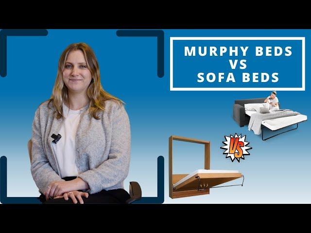 Murphy Beds VS Sofa Beds