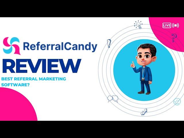 ReferralCandy Review/ Overview - Best Referral Marketing Software 2023?