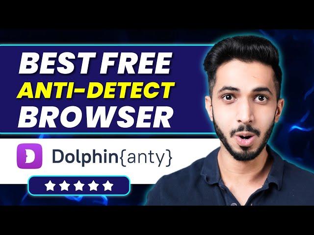 Dolphin Anty: Best Free AntiDetect Browser (2024)  - Create Multiple Accounts 