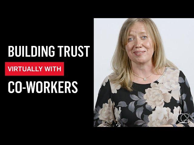 Seeing Is Believing: How To Use Video Calls To Build Trust with Co-Workers