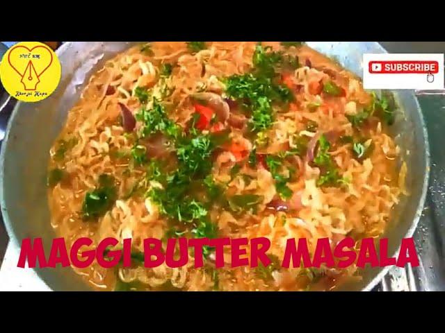 BUTTER MAGGI MASALA #KhorjeiMapu #Cook_And_laugh #Maggi_Lover #KhorjeiMapu