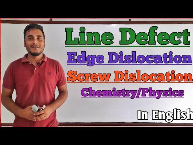 Line defect in Crystals | Edge Dislocation | Screw Dislocation..  @GTScienceTutorial