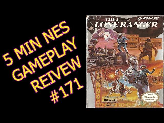 5 Min NES Gameplay reviews #171: The Lone Ranger