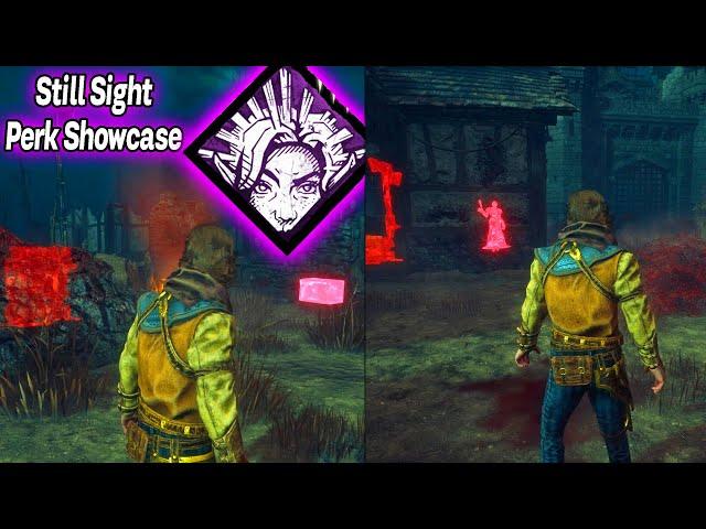 Still Sight Perk Showcase