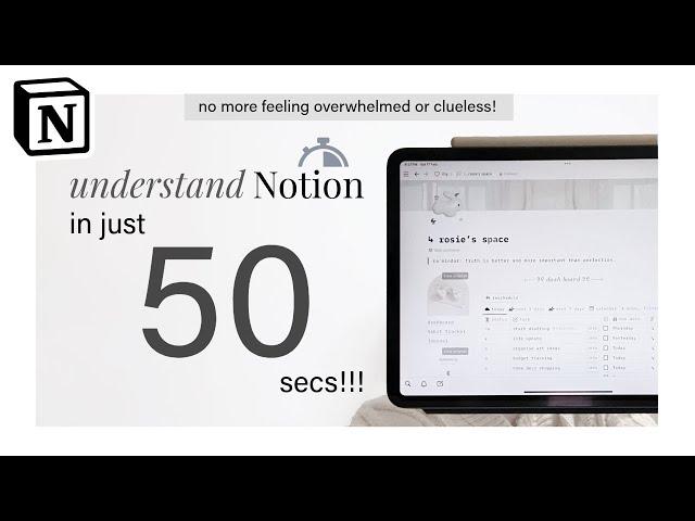 *Understand* Notion In 50 Seconds! No More Feeling Clueless