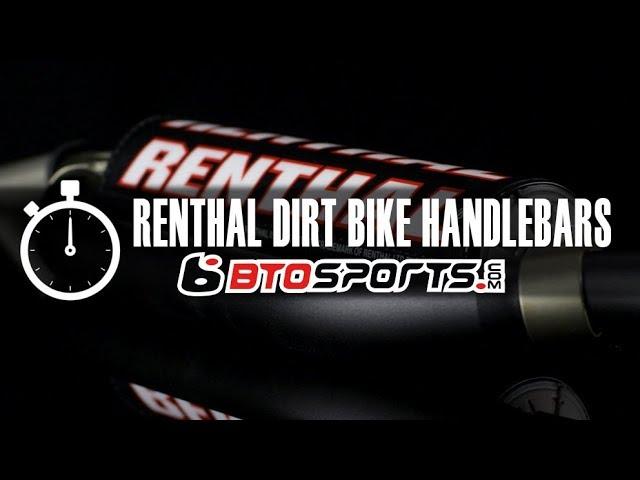 Renthal Dirt Bike Handlebars | BTOSports.com Product Review