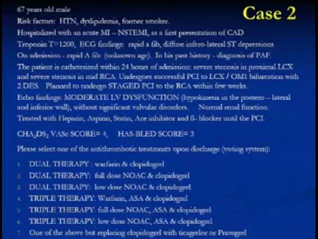Practical Controversies in NOACs – 2015 - Case 2 - Eli Lev - Sponsored by Pfizer