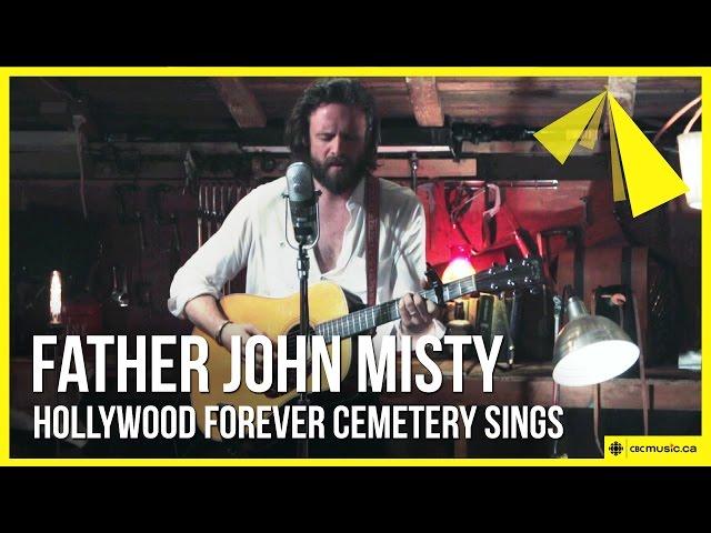 Father John Misty | Hollywood Forever Cemetery Sings
