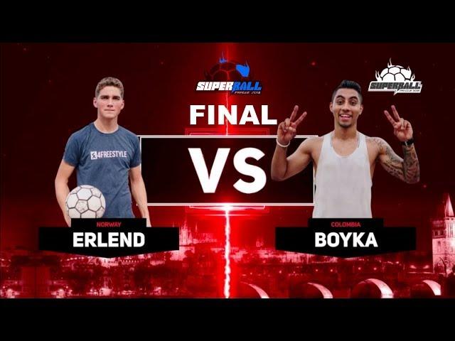 World Freestyle Football Championships ”SuperBall 2018” - FINAL - Erlend vs Boyka