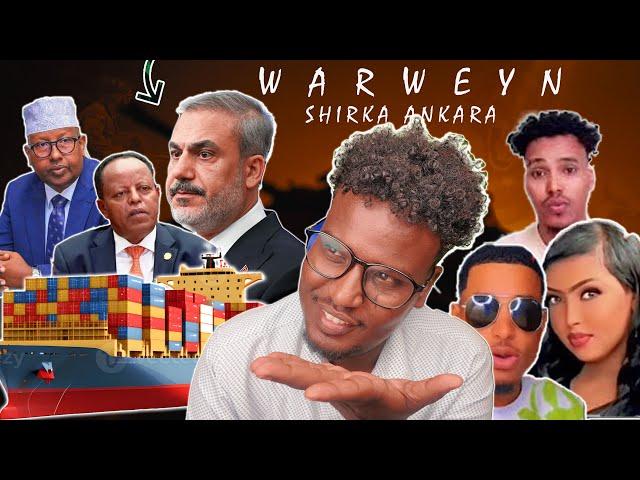 DegDeg Maxadan Ogeyn Oo Lagaa Qariyay Shirkii Ankara Somalia iyo Itoobiya Warweyn