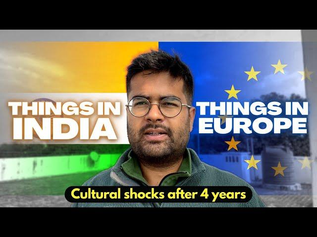 REVERSE Culture SHOCKS in INDIA after 7 Years in EUROPE (HINDI)