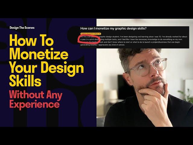 How Do I Monetise My Graphic Design Skills — Without Experience