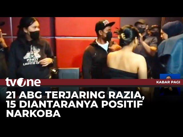 21 ABG Terjaring Razia Hiburan Malam, 15 Diantaranya Positif Narkoba | Kabar Pagi tvOne