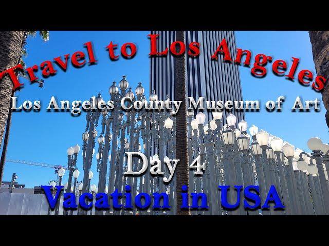 Visiting Los Angeles County Museum of Art Tour. LACMA Museum Exhibits Tour  You Won't  Believe!