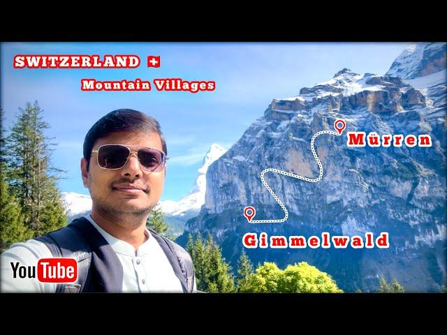 Walking Tour From Mürren To Gimmelwald The Most Beautiful Mountain Villages Of Switzerland Part II