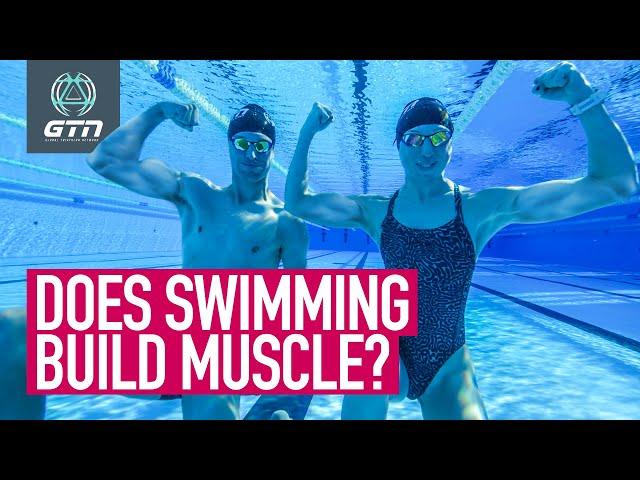 Can You Build Muscle Just By Swimming?