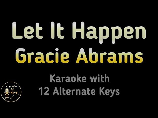 Gracie Abrams - Let It Happen Karaoke Instrumental Lower Higher Male & Original Key