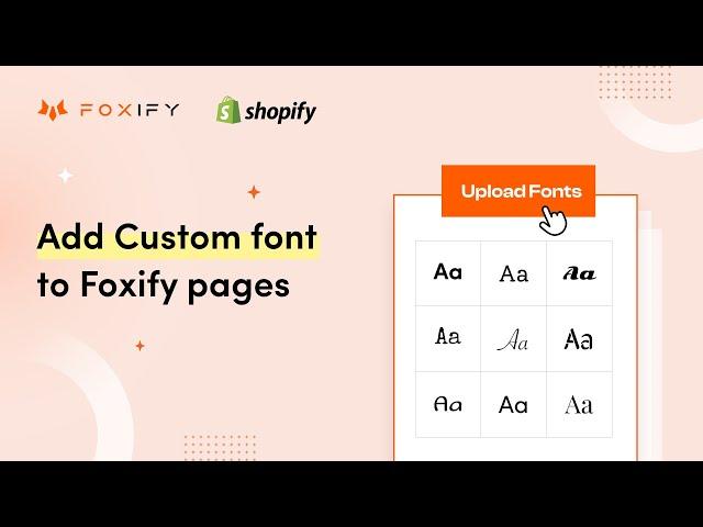 How to Add Custom font to your Shopify store | Foxify Smart page builder Shopify tutorial
