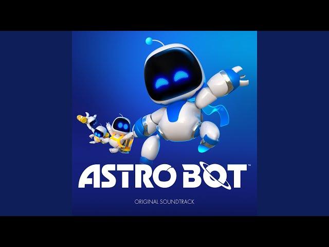 I Am Astro Bot (ASTRO BOT Remix)