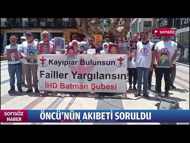 Öncü’nün akıbeti soruldu