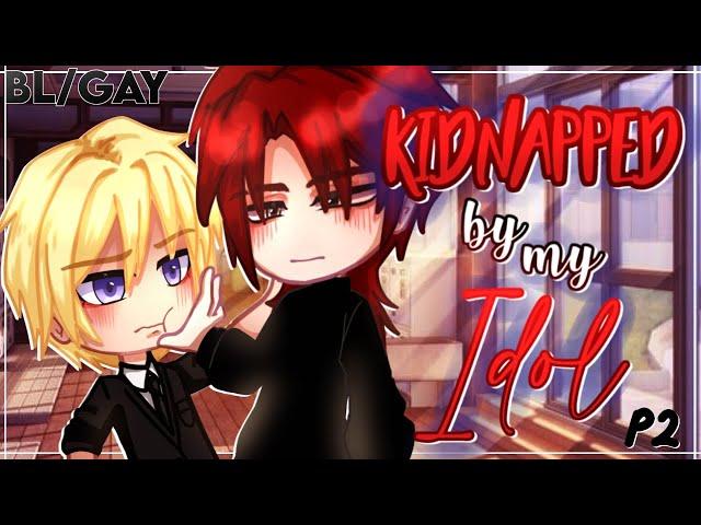 Kidnapped by my Idol || BL/GAY || GCMM - GLMM || Gacha Club Mini Movie FULL MOVIE