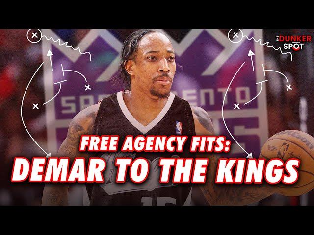 Breaking Down DeMar DeRozan's Fit With the Sacramento Kings | The Dunker Spot