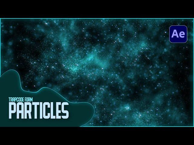 Trapcode Form Particles Background After Effects Tutorial @AMMotions