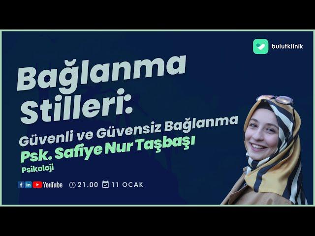 Bağlanma Stilleri: Güvenli ve Güvensiz Bağlanma