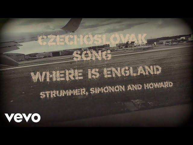 Joe Strummer - Czechoslovak Song / Where Is England