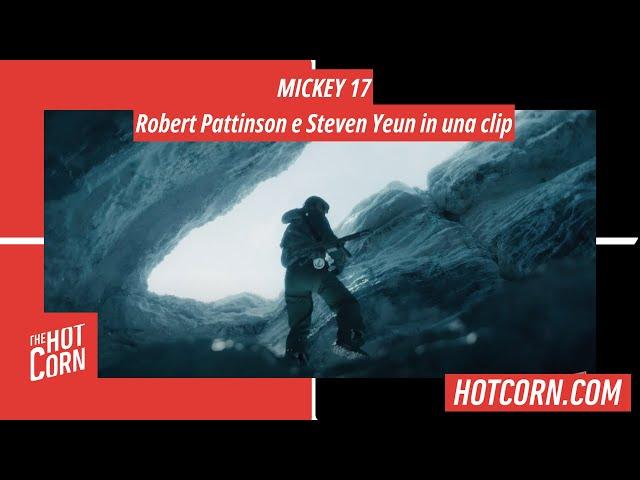 MICKEY 17 | Robert Pattinson e Steven Yeun in una clip | HOT CORN