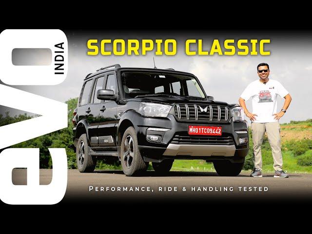 2022 Mahindra Scorpio Classic Review | Acceleration , Ride , Handling Tested | evo India