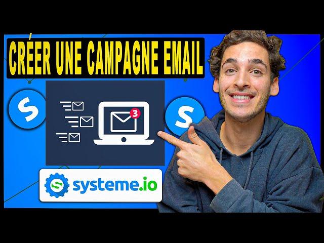 SYSTÈME IO : Comment Créer une Campagne Email en 2025 avec Système io (Tuto 100% Débutant)