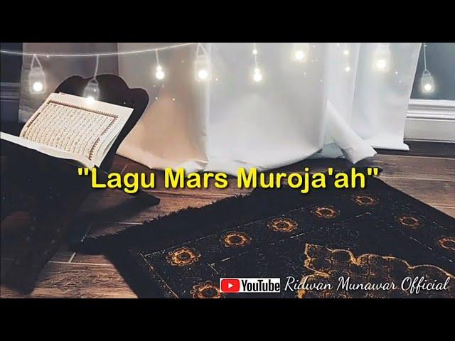 Mars Murajaah Penghafal Qur'an - (Cover Lirik Video)