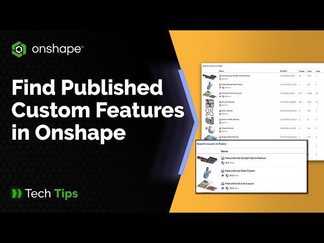 How to Find Published Custom Features in Onshape - Tech Tip