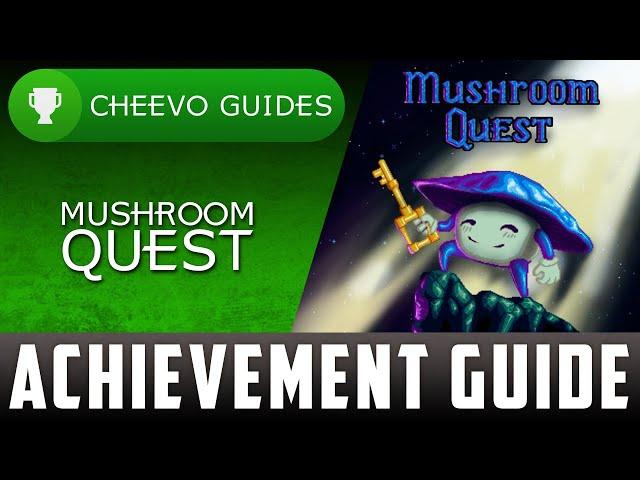 Mushroom Quest - Achievement Guide - 100% (Xbox One)