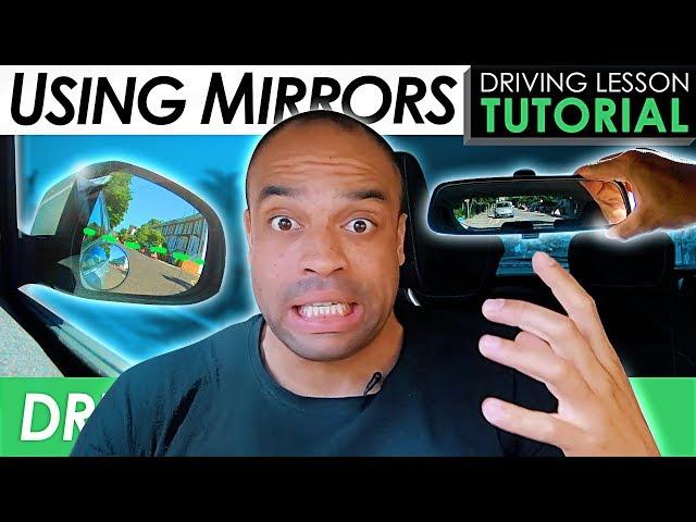 Using Mirrors While Driving | Driving Tutorial