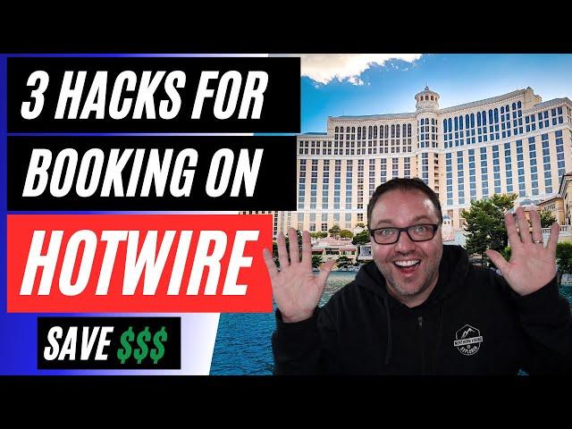 3 Hotwire Hotel Booking HACKS to Reveal Hot Rate Hotel Identity | Save Money 