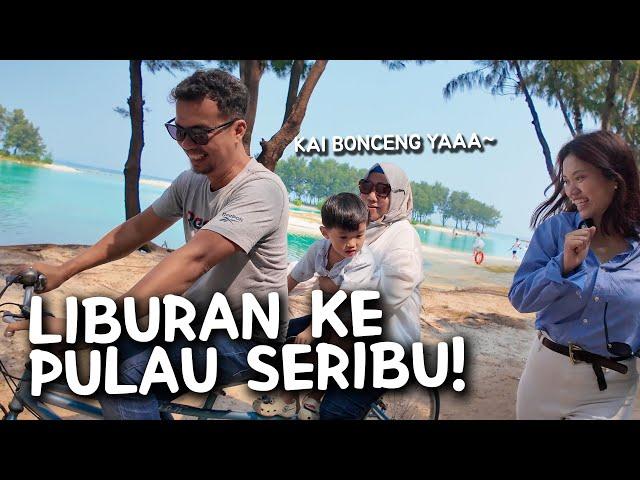 AJAK MERTUA INDONESIA LIBURAN KE PULAU SERIBU!! ️