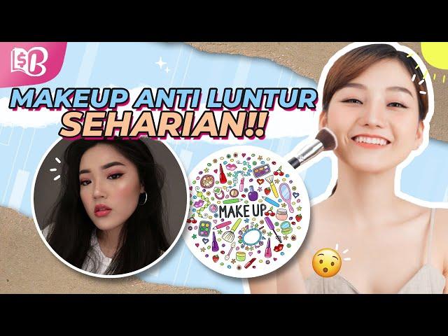 Tips Makeup Tahan Lama untuk Kulit Berminyak