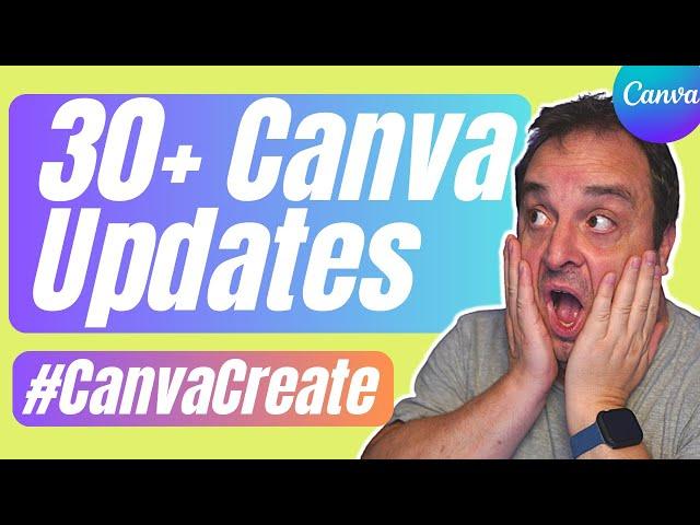 Canva Create 2023 - Brand New Era - Updates You Need to Know About