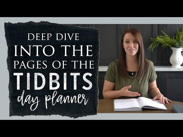 Deep Dive into the pages of the TIDBITS Day Planner