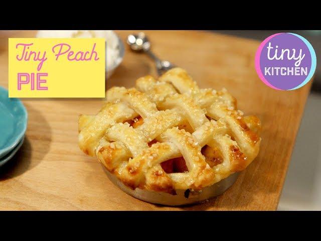 Tiny Peach Pie | Tiny Kitchen