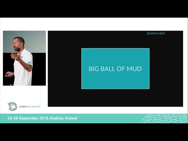 Adam Ralph - Finding Your Service Boundaries - a Practical Guide @ DevConf 2018