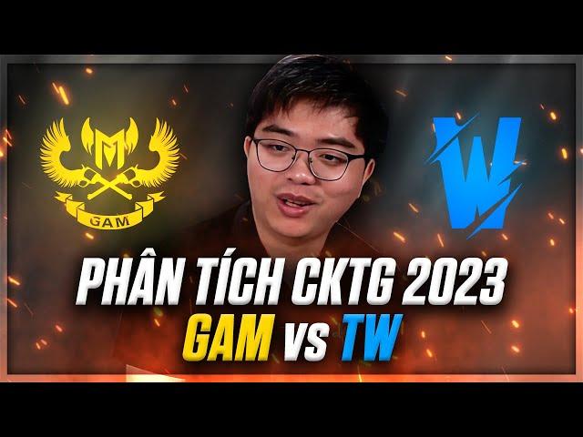 PHÂN TÍCH CKTG 2023: GAM VS TW: NỘI CHIẾN VCS TẠI #worlds2023 - GAM LÀ CHÂN MỆNH THIÊN TỬ!