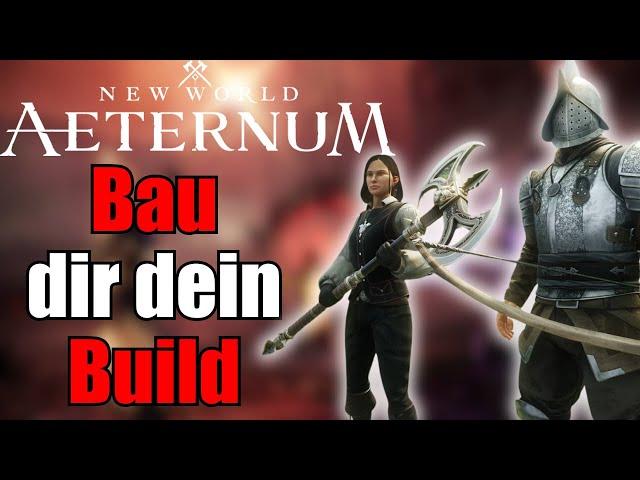 Wie baue ich ein BuildNew World Aeternum