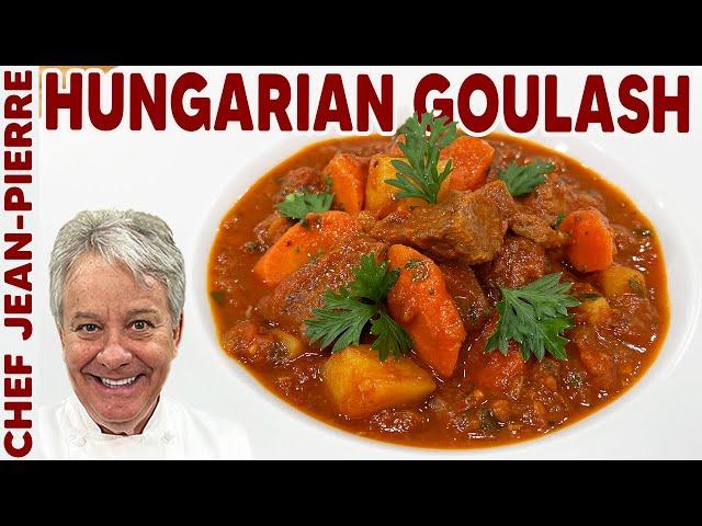 Hungarian Goulash! Mostly Traditional, Still Delicious | Chef Jean-Pierre