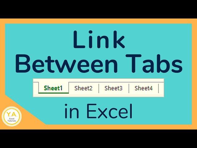 Ways to Link Sheets in Excel Workbook - Tutorial