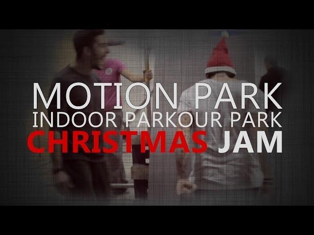 Christmas Jam - Motion Park - PARKOUR NAPOLI